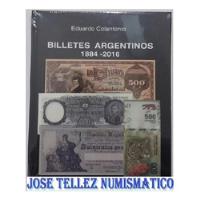 Usado, Catalogo Billetes Argentinos Colantonio 1884 Al 2016 Palermo segunda mano  Argentina